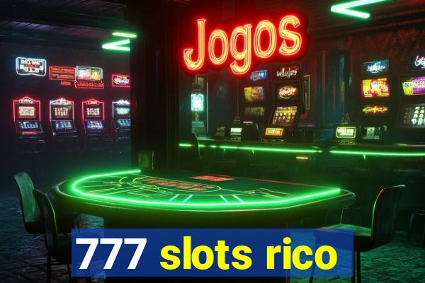 777 slots rico