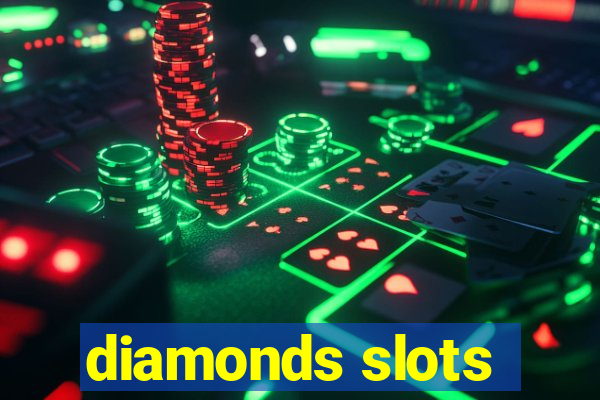 diamonds slots