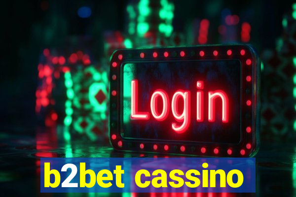 b2bet cassino