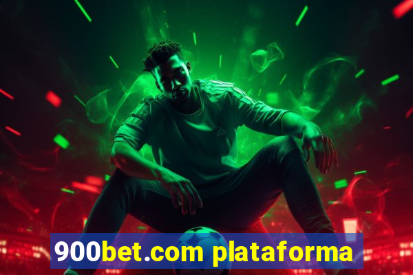 900bet.com plataforma