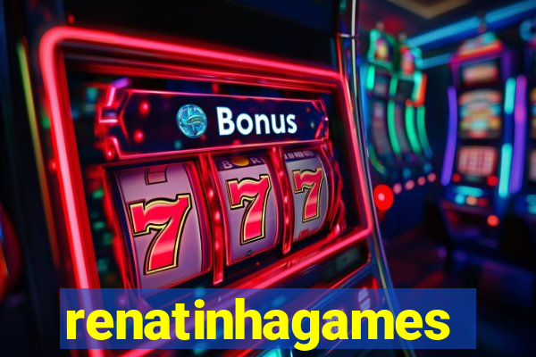 renatinhagames