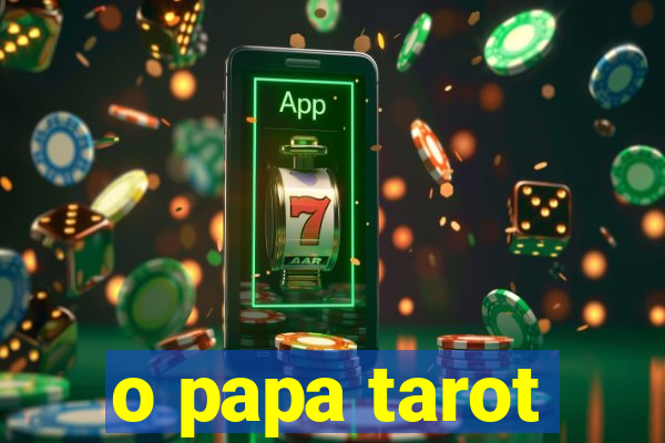 o papa tarot