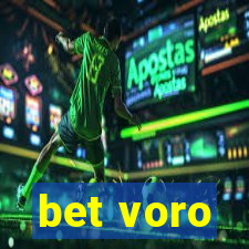 bet voro