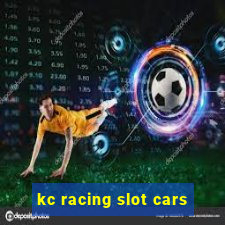 kc racing slot cars