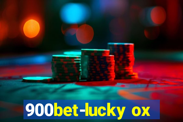 900bet-lucky ox