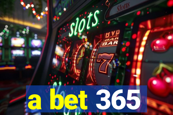 a bet 365