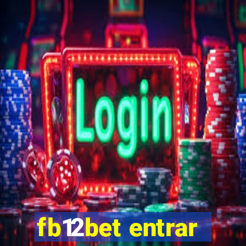 fb12bet entrar