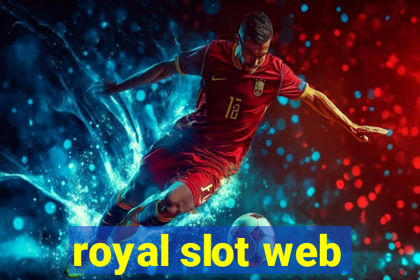 royal slot web