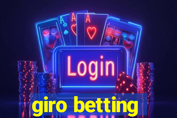 giro betting