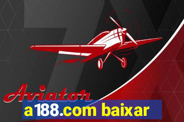 a188.com baixar