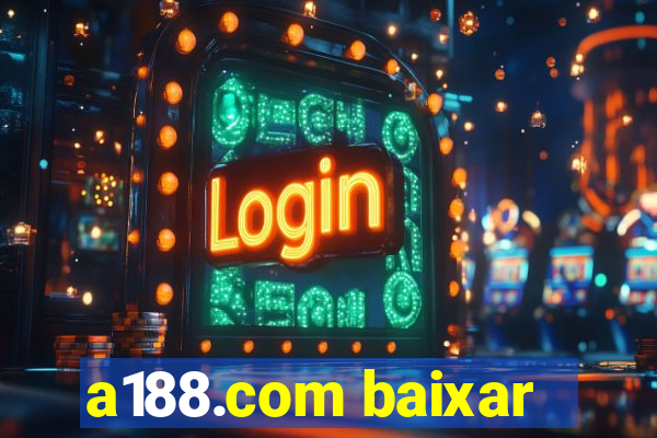 a188.com baixar