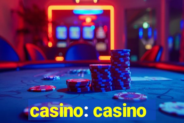 casino: casino