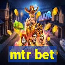 mtr bet