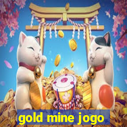 gold mine jogo