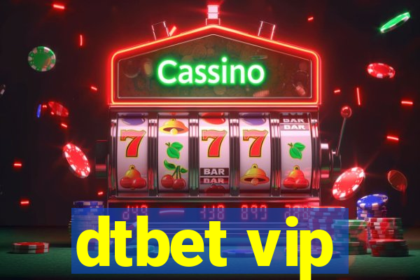 dtbet vip