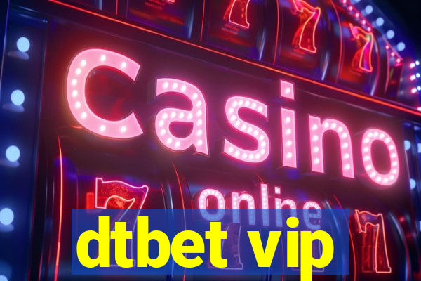 dtbet vip