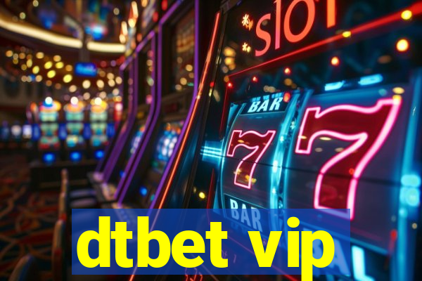 dtbet vip