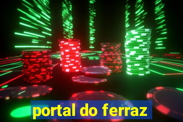 portal do ferraz