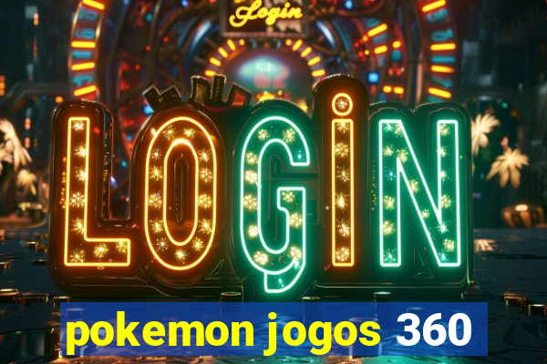 pokemon jogos 360