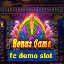 fc demo slot