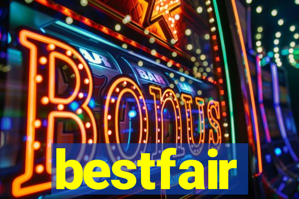 bestfair