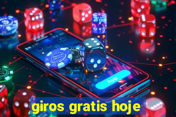 giros gratis hoje