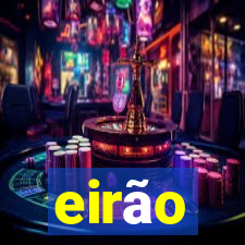 eirão