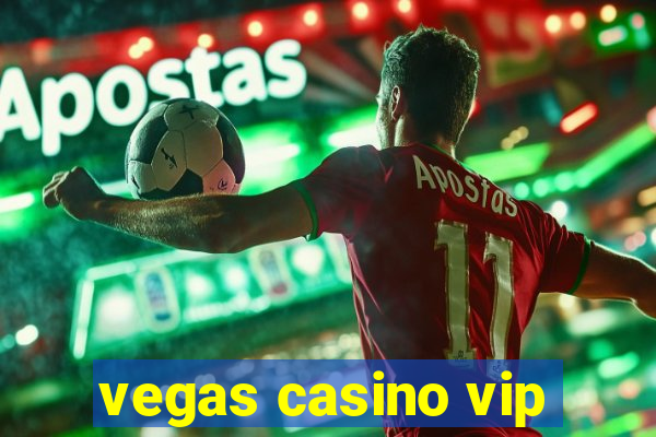 vegas casino vip