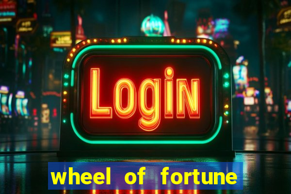 wheel of fortune slots machines