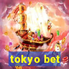 tokyo bet