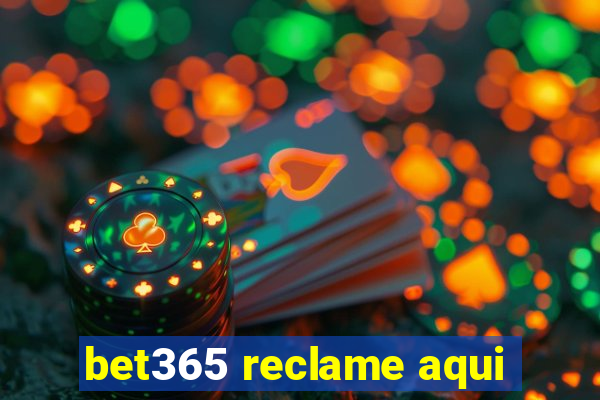 bet365 reclame aqui