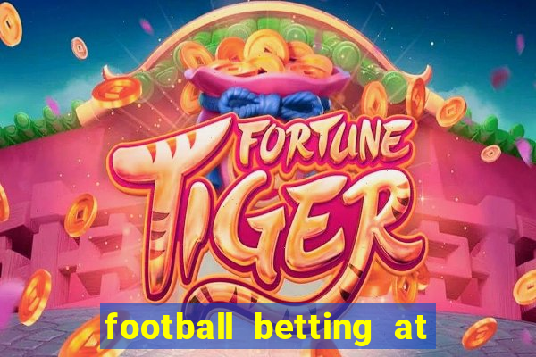 football betting at william hill