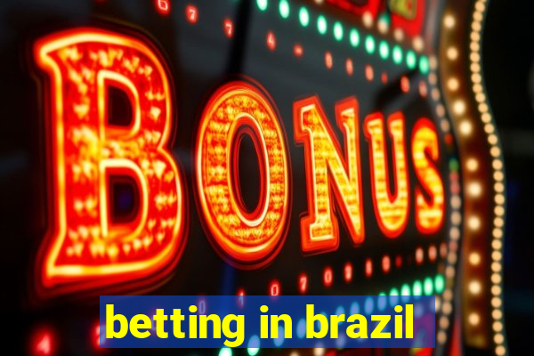 betting in brazil