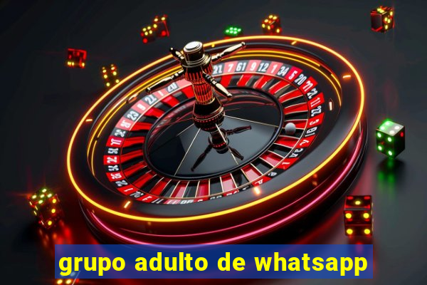 grupo adulto de whatsapp