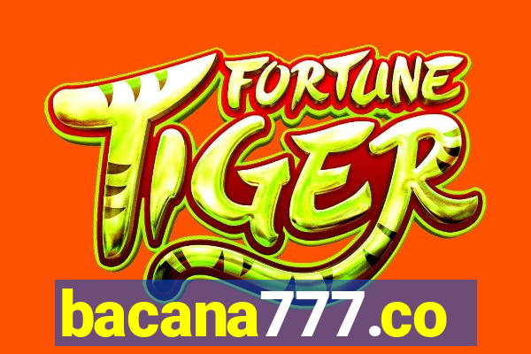 bacana777.co