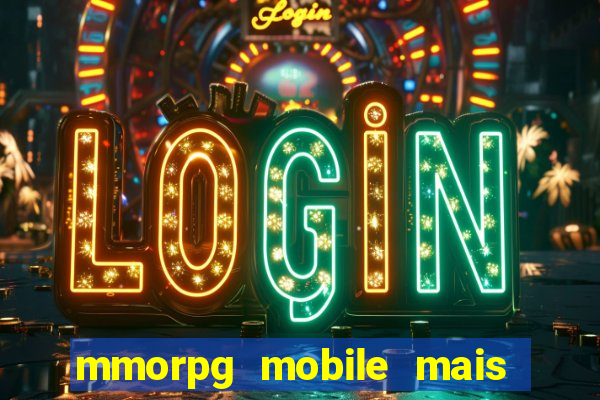 mmorpg mobile mais jogado 2024