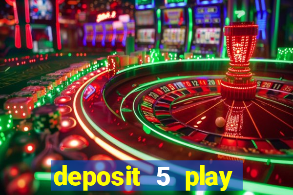 deposit 5 play with 30 bingo