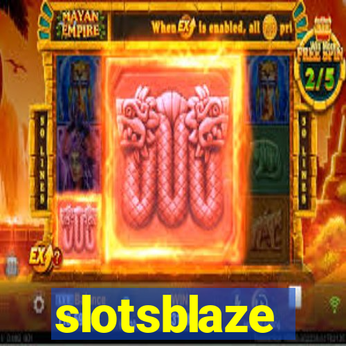 slotsblaze