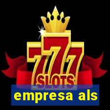 empresa als