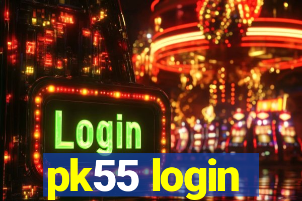 pk55 login