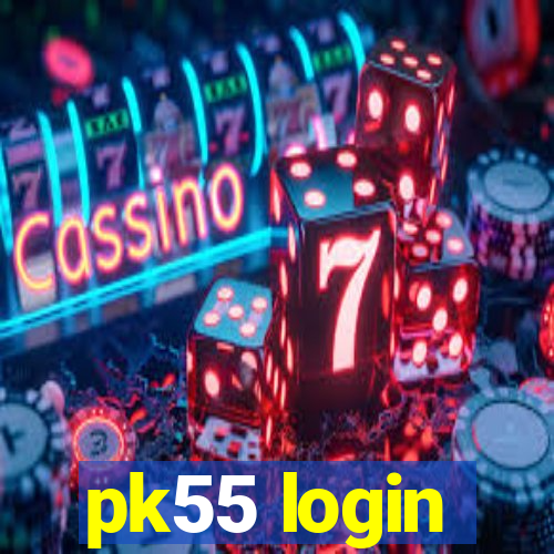 pk55 login