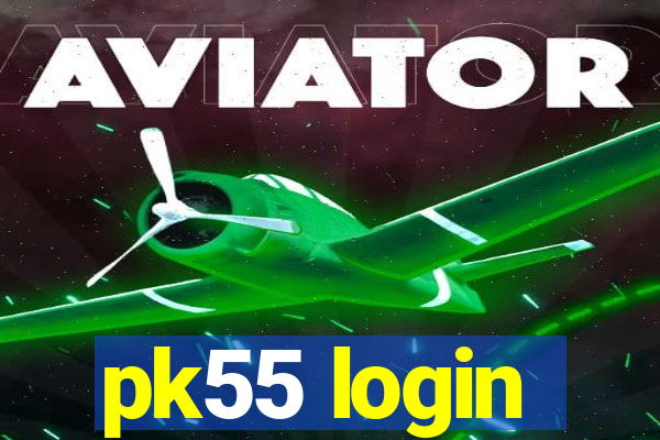 pk55 login