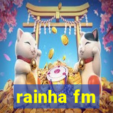 rainha fm