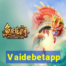 Vaidebetapp