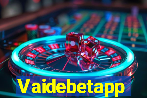 Vaidebetapp