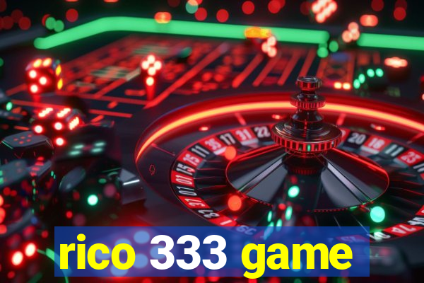 rico 333 game