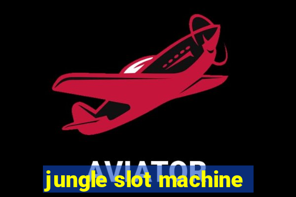 jungle slot machine