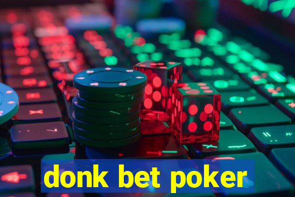 donk bet poker