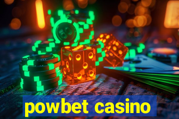 powbet casino