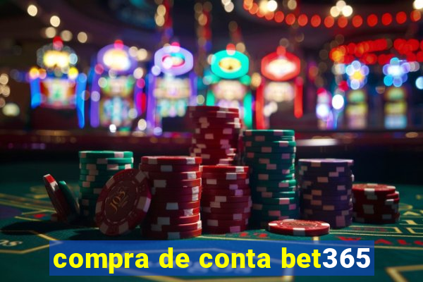 compra de conta bet365